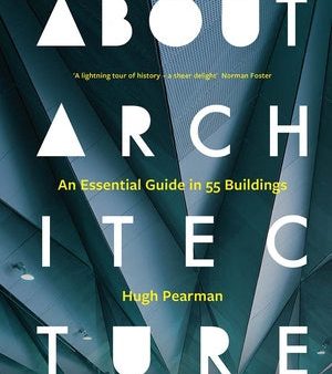 About Architecture: An Essential Guide in 55 Buildings on Sale