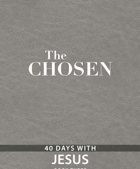 Chosen Book Three: 40 Days with Jesus, The Cheap