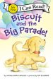 Biscuit and the Big Parade! Online Sale