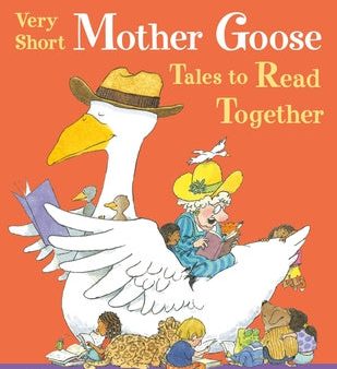 Very Short Mother Goose Tales to Read Together Discount