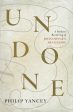 Undone: A Modern Rendering of John Donne s Devotions Sale