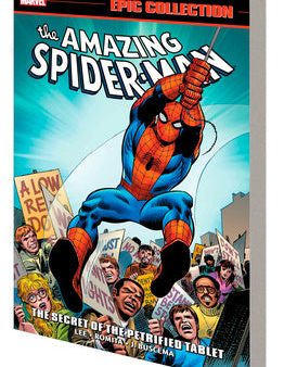 Amazing Spider-Man Epic Collection: The Secret of the Petrified Tablet [New Printing] For Discount