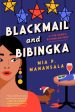 Blackmail and Bibingka For Sale