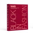 Black in Fashion: 100 Years of Style, Influence & Culture Hot on Sale