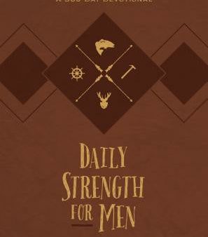 Daily Strength for Men: A 365-Day Devotional Hot on Sale