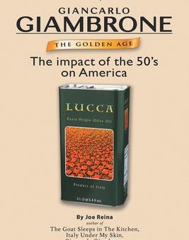 Golden Age: The Sequel: Giancarlo Giambrone: The impact of the 50 s on America, The Sale