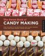 Sweet Book of Candy Making: From the Simple to the Spectacular-How to Make Caramels, Fudge, Hard Candy, Fondant, Toffee, and More!, The Online now