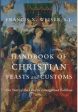 Handbook of Christian Feasts and Customs Discount