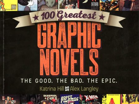 100 Greatest Graphic Novels: The Good, The Bad, The Epic Cheap