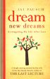 Dream New Dreams: Reimagining My Life After Loss Online now