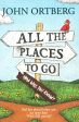 All The Places To Go . . . How Will You Know? on Sale