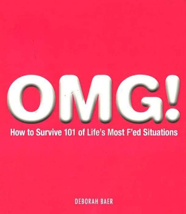 Omg! How To Survive 101 Of Life s Most F Ed Situations Sale