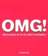 Omg! How To Survive 101 Of Life s Most F Ed Situations Sale